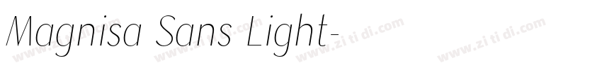 Magnisa Sans Light字体转换 Magnisa Sans Light字体转换
